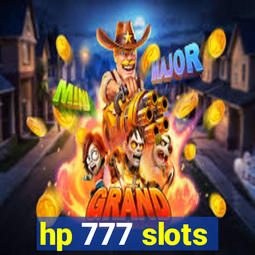 hp 777 slots